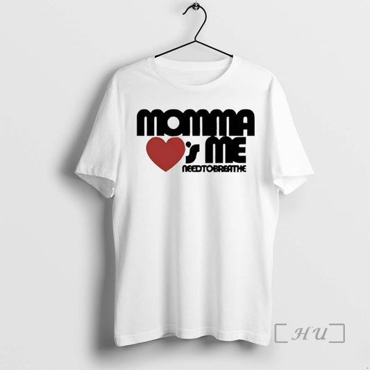 Officials Momma Loves Me Needtobreathe T-Shirts, Hoodie, Sweatshirt | WearSparks.com