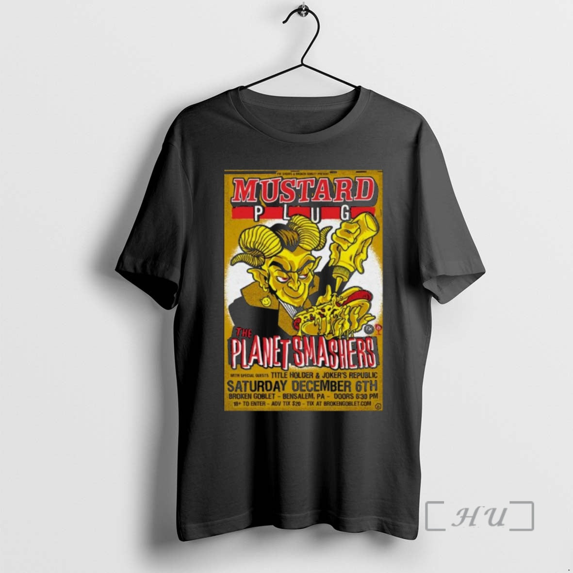 Officials Mustard Plug And The The Planet Smashers Broken Goblet In Bensalem Pa Dec T-Shirts, Hoodie, Sweatshirt