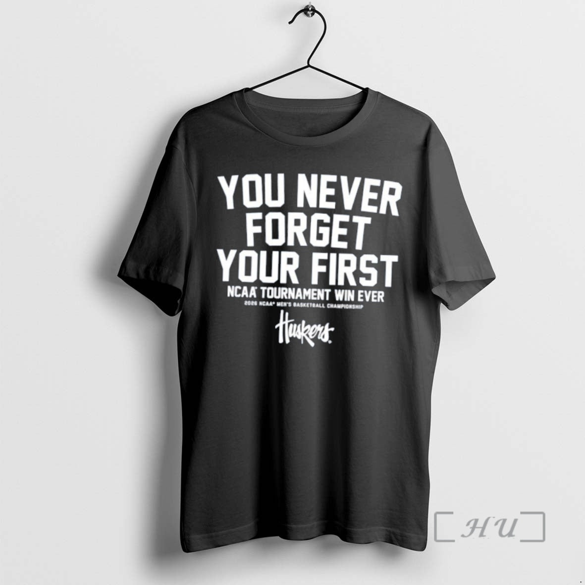 Officials Nebraska Cornhuskers You Never Forget Your First Ncaa Tournament Win Ever Premium T Shirts