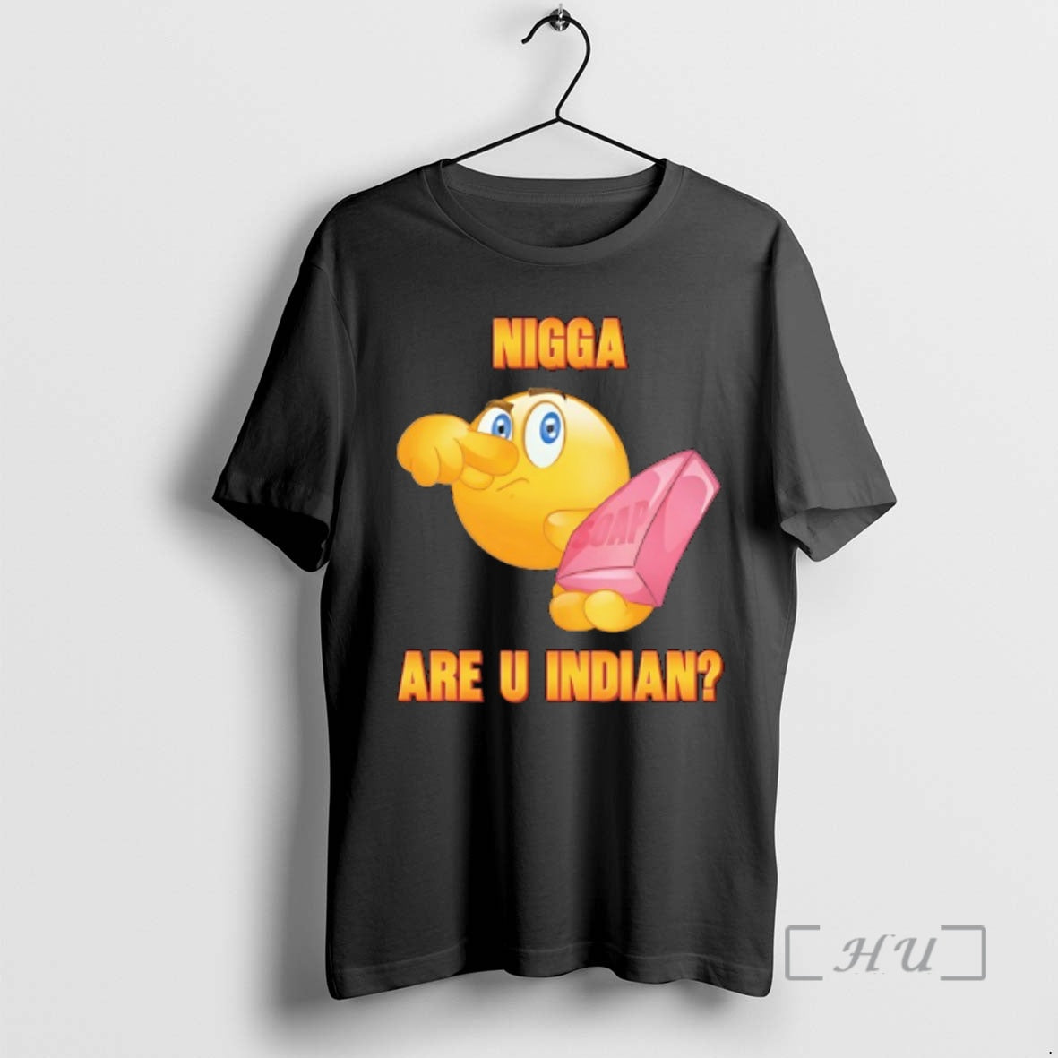 Officials Nigga Are U Indian Soap Icon T-Shirts, Hoodie, Sweatshirt | WearSparks.com