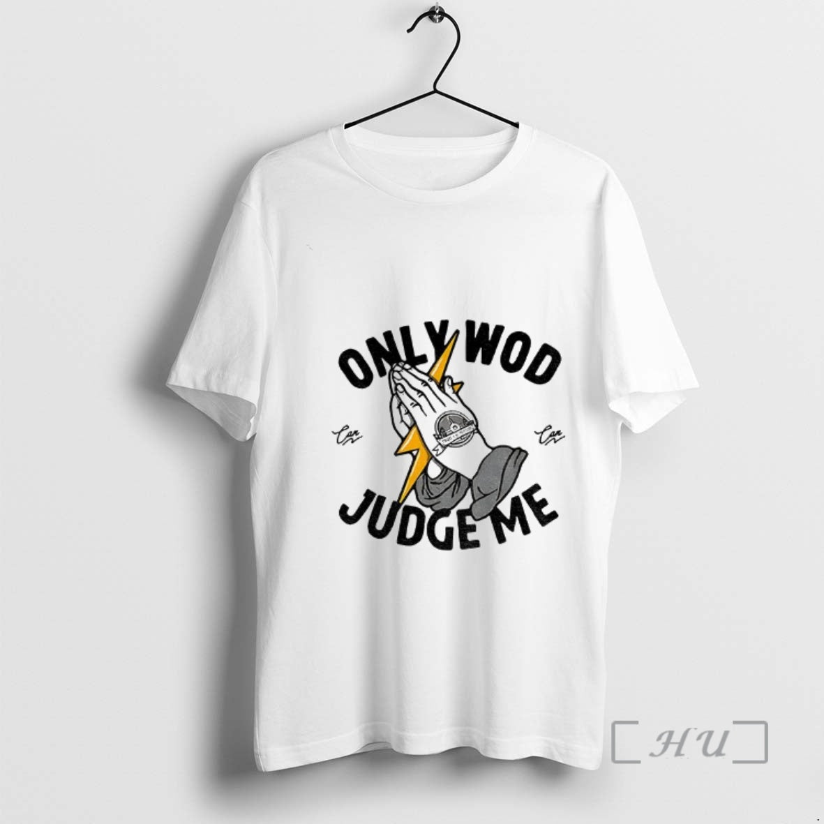 Officials Only Wod Can Judge Me T-Shirts, Hoodie, Sweatshirt | WearSparks.com