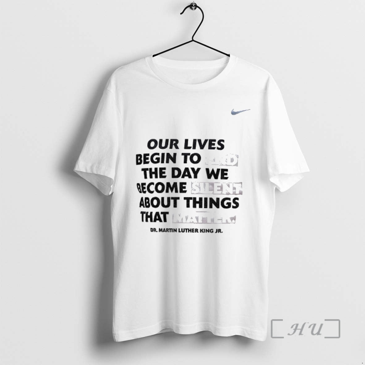Officials Our Lives Begin To End The Day We Become Silent Dr Martin Luther King T-Shirts, Hoodie, Sweatshirt | WearSparks.com