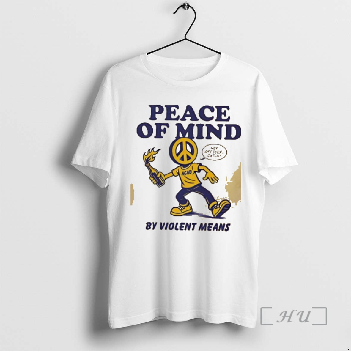 Officials Peace Of Mind By Violent Means Hey Officer Catch