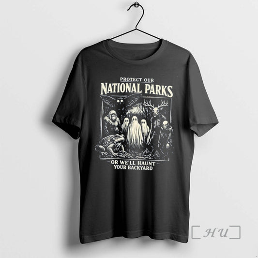 Officials Protect Our National Parks Or Well Haunt Your Backyard