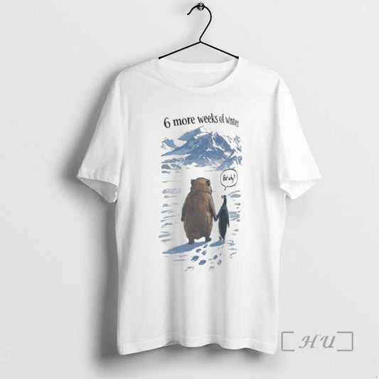 Officials Punxsutawney Phil Groundhog Day 6 More Weeks Of Winter But Why Meme Premium T-Shirts, Hoodie, Sweatshirt