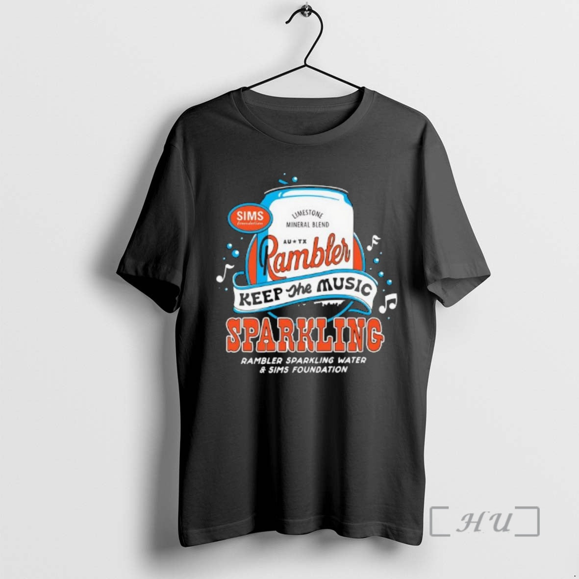 Officials Rambler Sparkling Water Keep The Music Sparkling Rambler Sparkling Water Sims Foundation Premium T-Shirts,...