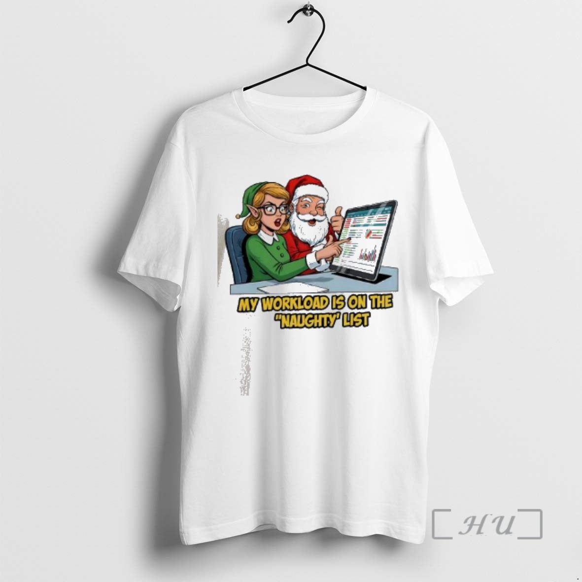 Officials Santa Approved Spreadsheet Elf My Workload Is On The Naughty List Premium T Shirts Hoodie, Sweatshirt