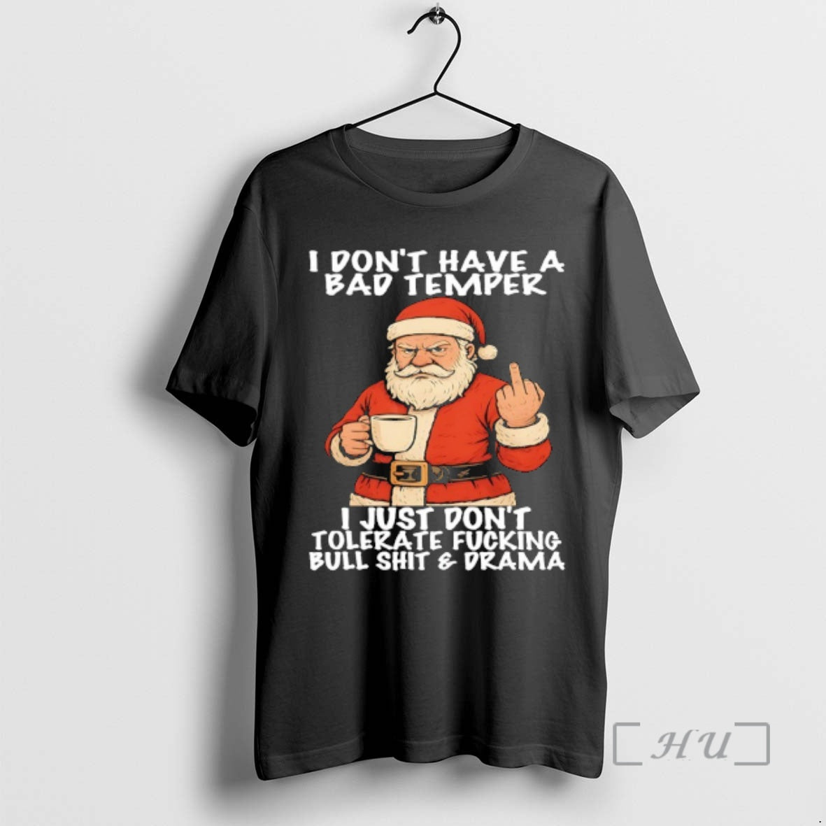 Officials Santa I Dont Have A Bad Temper I Just Dont Tolerate Fucking Bull Shit T-Shirts, Hoodie, Sweatshirt | WearSparks.com