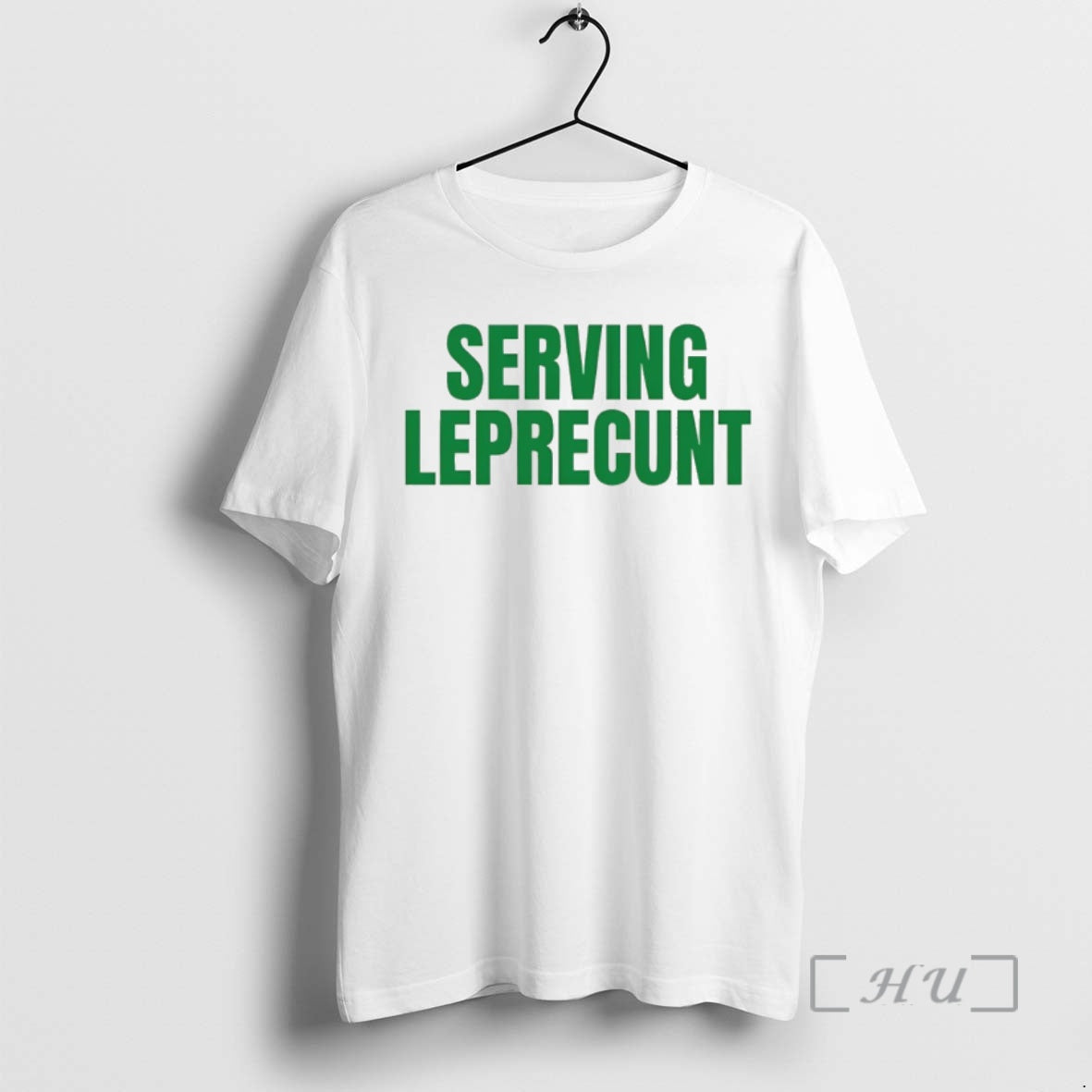Officials Serving Leprecunt Slogan St Patricks Day 2026