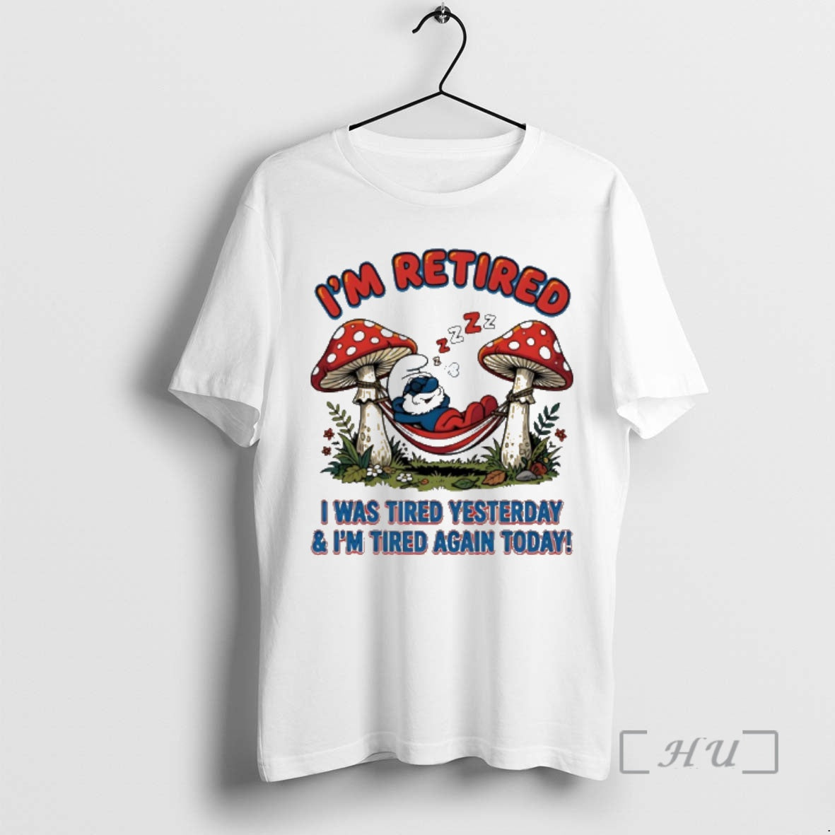 Officials Smurf Im Retired I Was Tired Yesterday Im Tired Again Today Premium T Shirts
