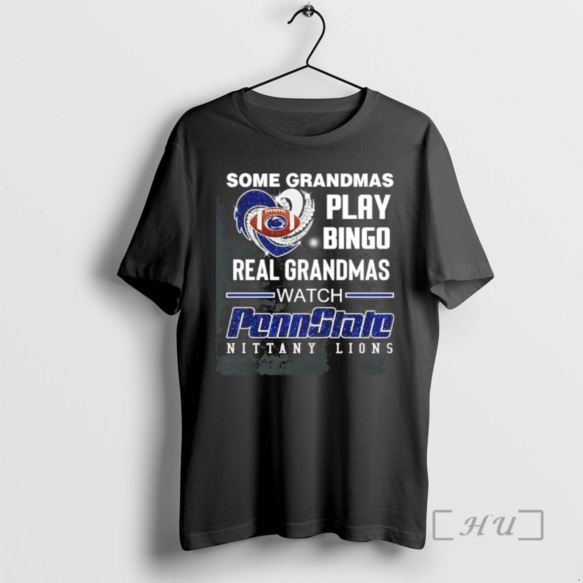 Officials Some Grandmas Play Bingo Real Grandmas Watch Penn State Nittany Lions Diamond Heart Premium T-Shirts, Hoodie,...