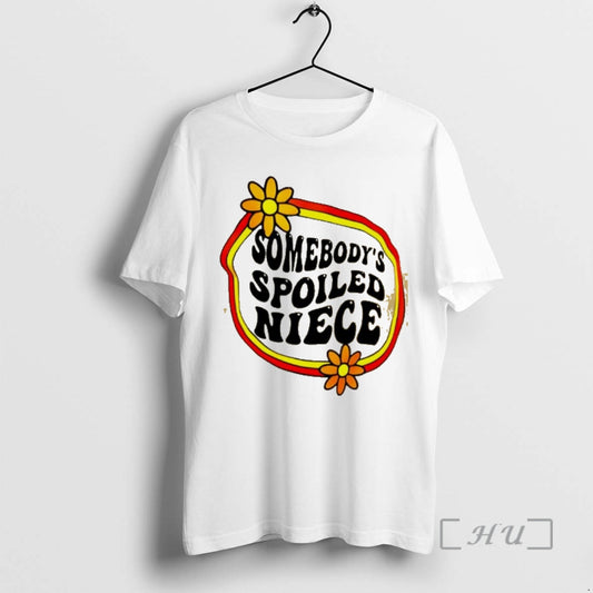 Officials Somebodys Spoiled Niece Graphic