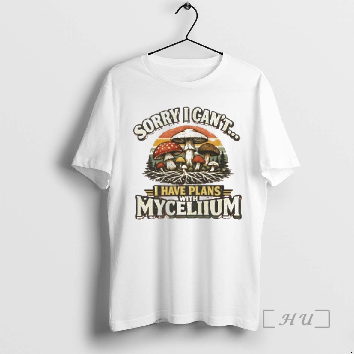 Officials Sorry I Cant I Have Plans With Mycelium