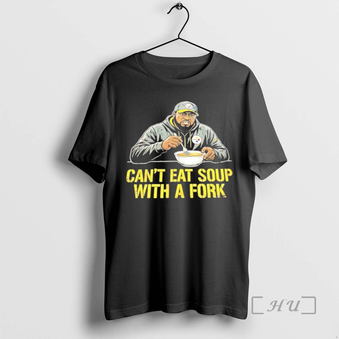 Officials Steelers Coach Mike Tomlin Cant Eat Soup With A Fork Premium T Shirts Sweater Hoodie, Sweatshirt | WearSparks.com