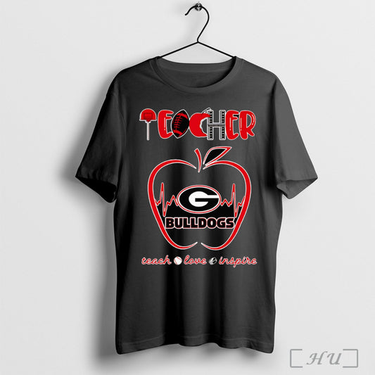 Officials Teacher Teach Love Inspire Georgia Bulldogs T Shirt