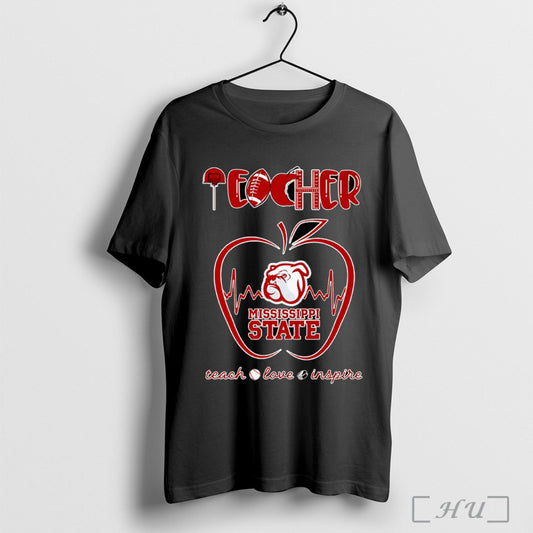 Officials Teacher Teach Love Inspire Mississippi State T Shirt
