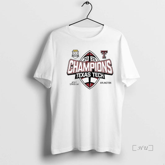 Officials Texas Tech Red Raiders Football Champions 2025 T-Shirts, Hoodie, Sweatshirt | WearSparks.com