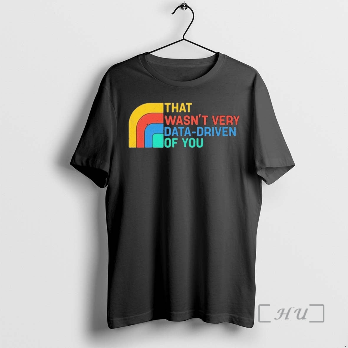 Officials That Wasnt Very Data Driven Of You Retro T-Shirts, Hoodie, Sweatshirt | WearSparks.com