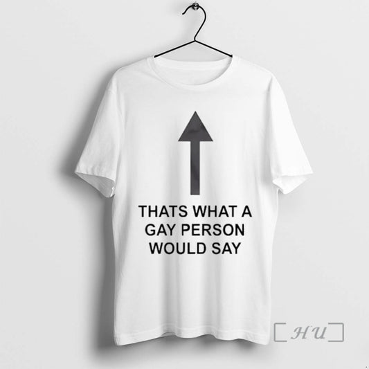 Officials Thats What A Gay Person Would Say