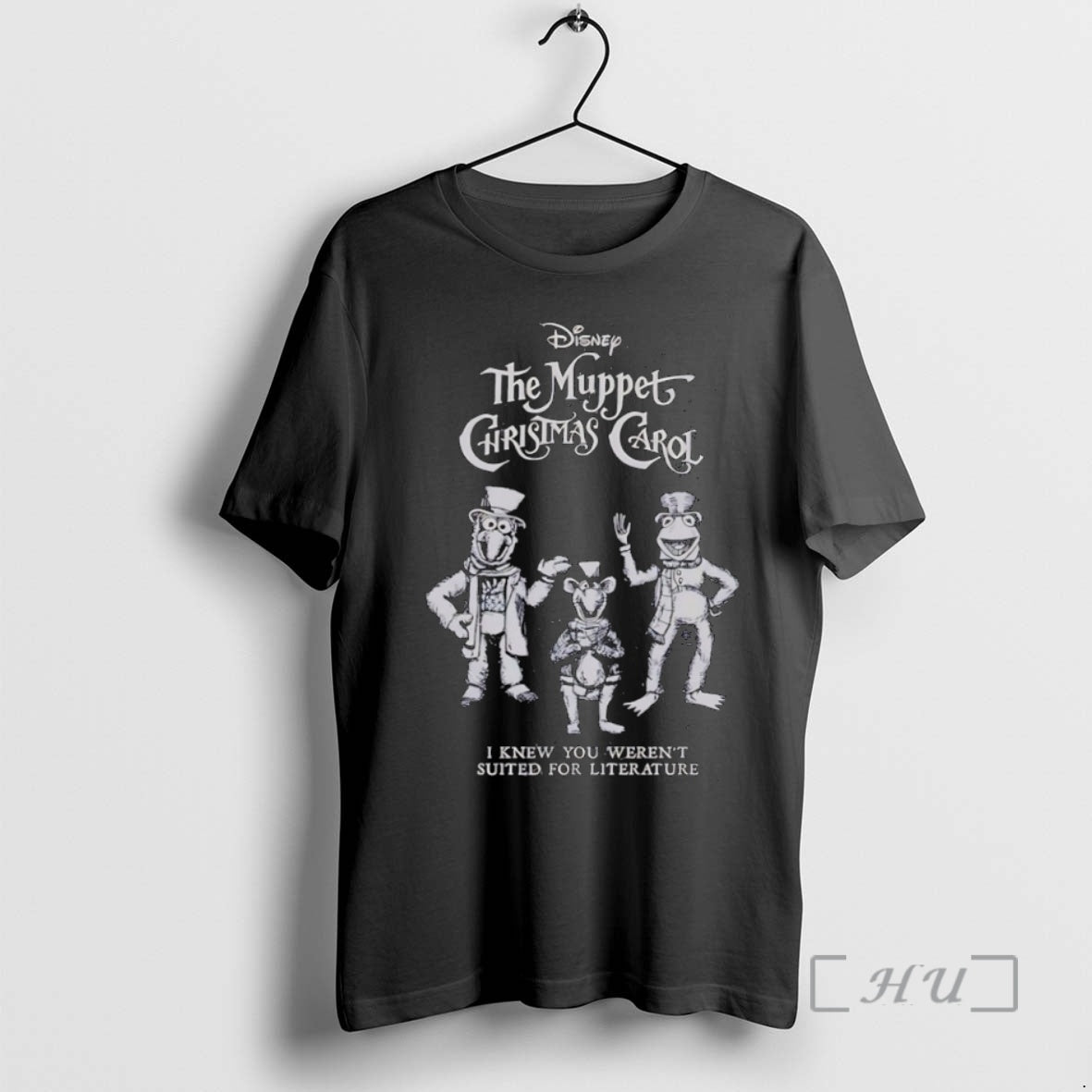 Officials The Muppet Christmas Carol I Knew You Werent Suited For Literature Premium T Shirts Hoodie, Sweatshirt