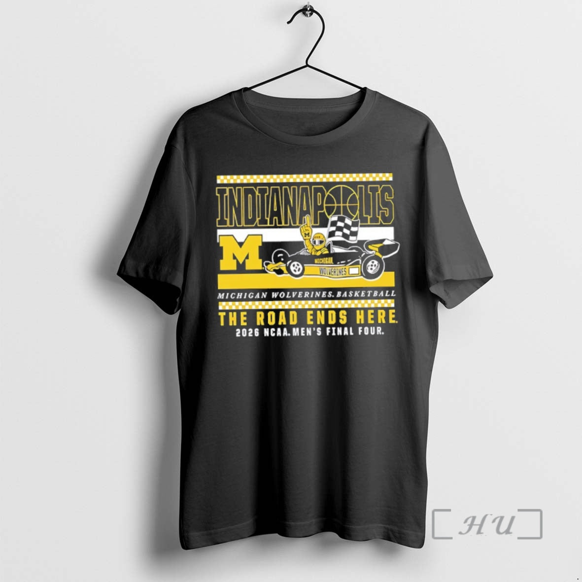 Officials The Road Ends Here Michigan Wolverines 2026 Ncaa Final Four Premium T Shirts Sweater