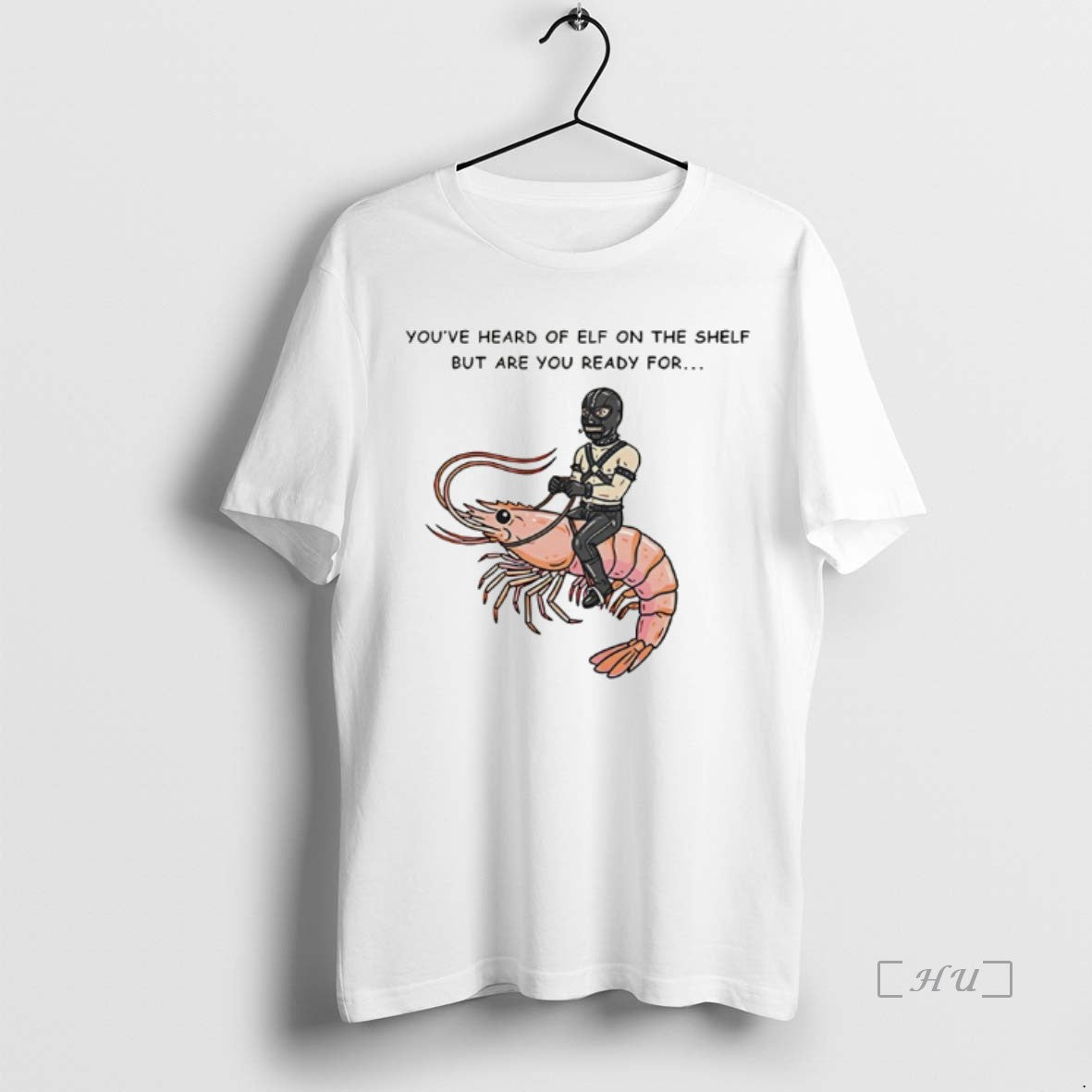 Officials The Shelf But Are You Ready For Gimp On A Shrimp Premium T Shirts Hoodie, Sweatshirt | WearSparks.com