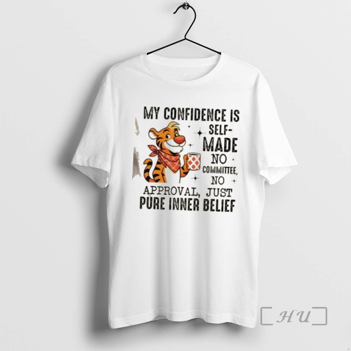 Officials Tiger Self Made No Committee No Approval Just Pure Inner Belief Premium T Shirts Hoodie, Sweatshirt