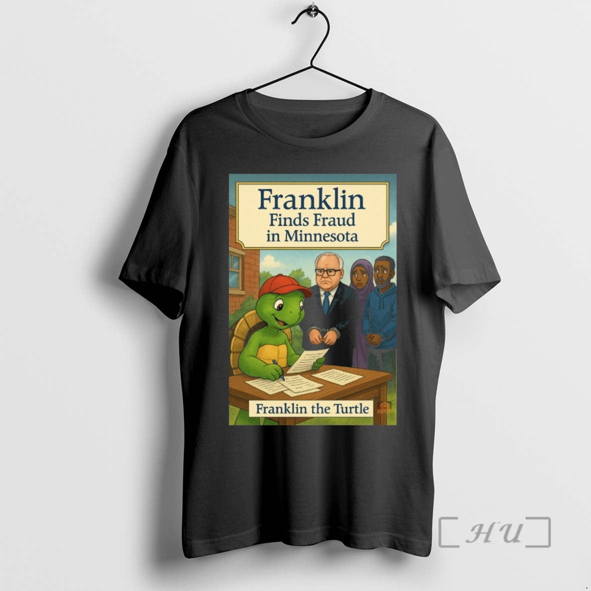 Officials Tim Walz Franklin Finds Fraud In Minnesota Franklin The Turtle Premium T Shirts Sweater Hoodie, Sweatshirt
