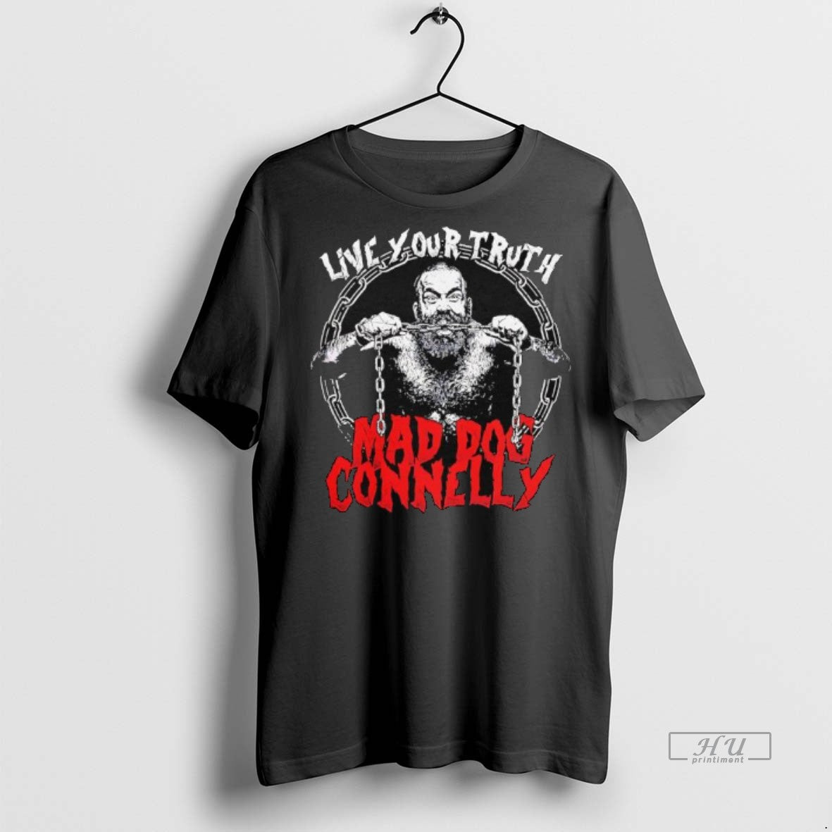 Officials Trending Mad Dog Connelly Live Your Truth Graphic Of Man T Shirt Sweater