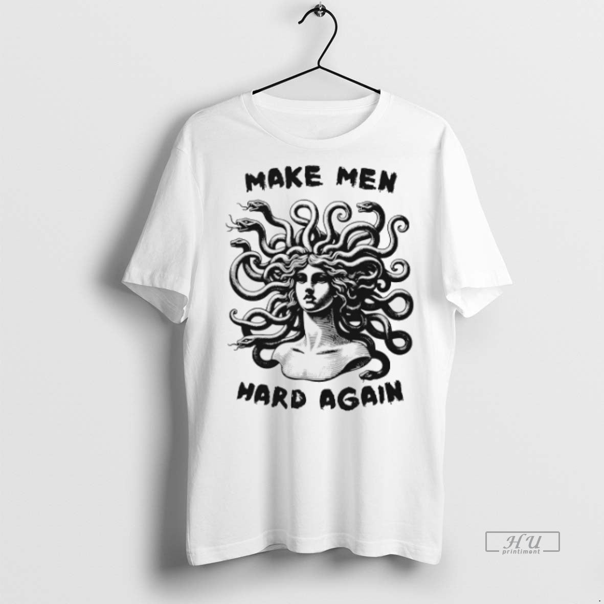 Officials Trending Medusa Make Men Hard Again T Shirt Sweater