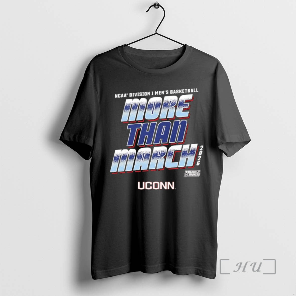 Officials Uconn Huskies 2026 Ncaa D1 Mens Basketball More Than March Premium T Shirts Sweater