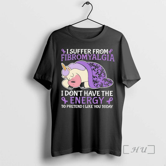 Officials Unicorn I Suffer From Fibromyalgia I Dont Have The Energy Premium T Shirts Sweater Hoodie, Sweatshirt