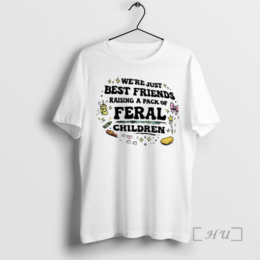 Officials Were Just Best Friends Raising A Pack Of Feral Children Premium T Shirts Sweater