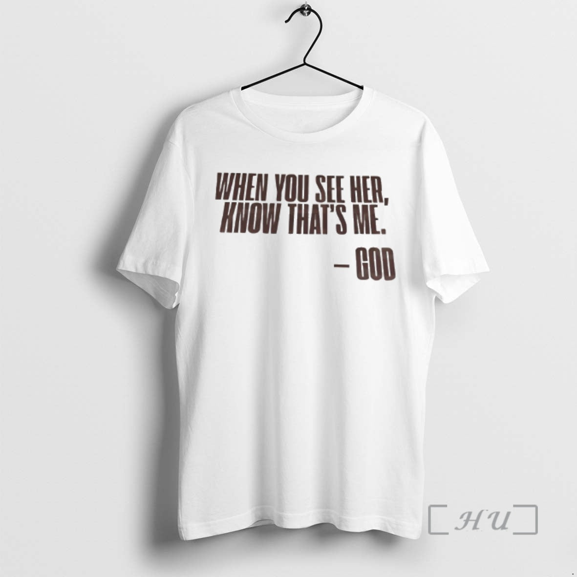 Officials When You See Her Know Thats Me God T-Shirts, Hoodie, Sweatshirt | WearSparks.com
