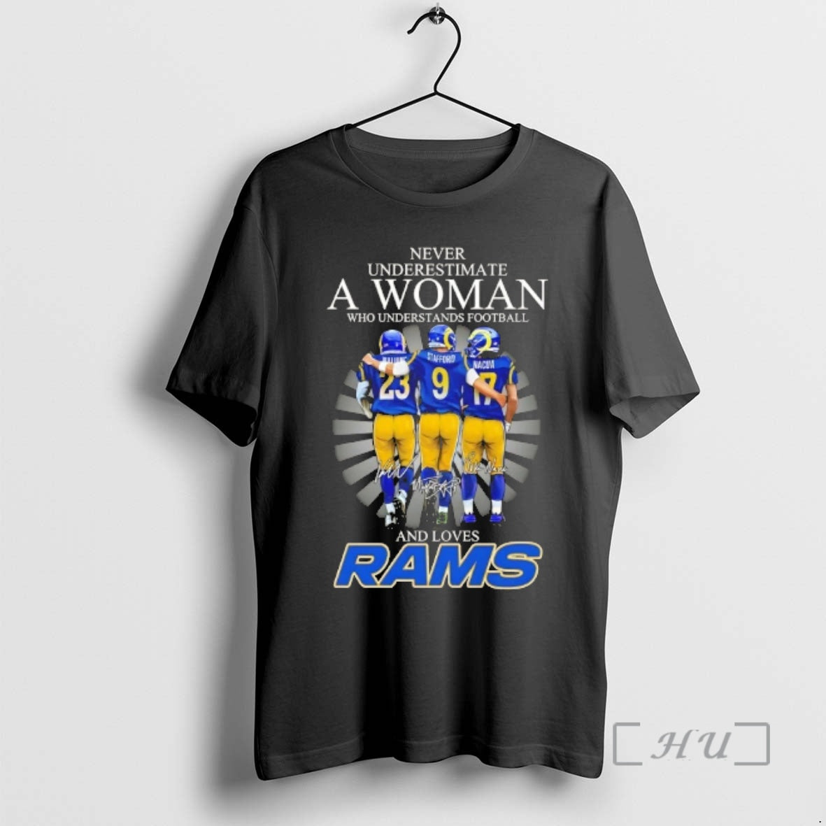 Officials Williams Stafford Nacua Never Underestimate A Woman Who Understands Football And Loves Los Angeles T-Shirts,...