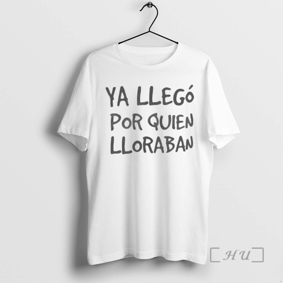 Officials Ya Llego Por Quien Lloraban Spanish Quote