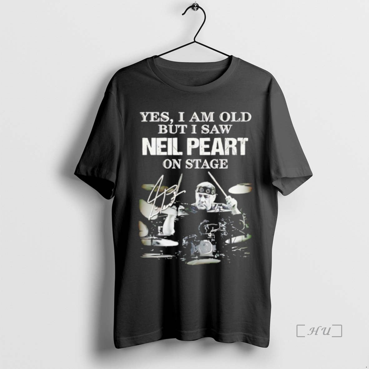 Officials Yes I Am Old But I Saw Neil Peart On Stage Premium T Shirts Hoodie, Sweatshirt | WearSparks.com