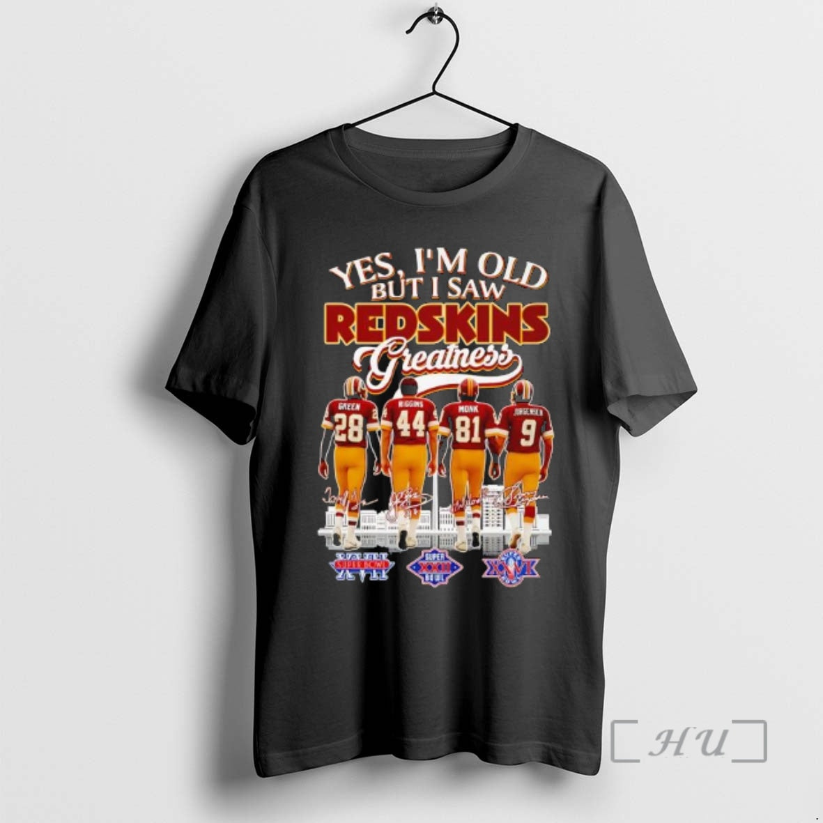 Officials Yes Im Old But I Saw Washington Redskins Greatness Players Skyline Signatures Premium T-Shirts, Hoodie, Sweatshirt
