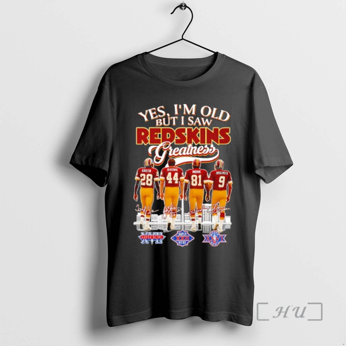 Officials Yes Im Old But I Saw Washington Redskins Greatness Signatures Featured Players Premium T-Shirts, Hoodie, Sweatshirt