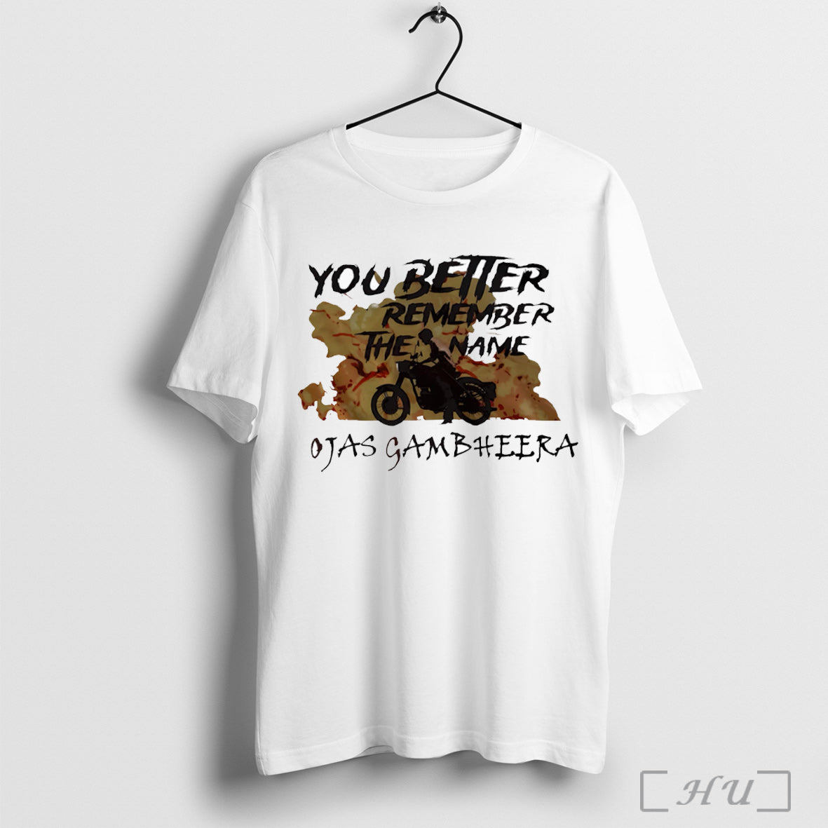Officials You Better Remember The Name Ojas Gambheera T Shirt