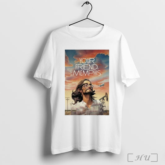 Officials Your Friend Memphis 2023 Movie Teejb Shirt T Shirt