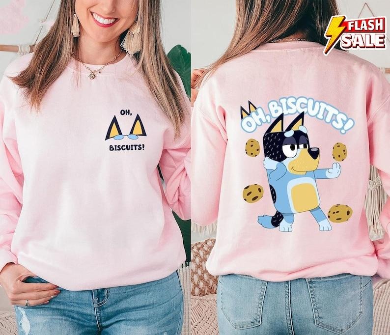 Oh Biscuits Bluey Shirt | Bandit Biscuits Shirt | Bluey Characters Shirt | Two-Sided Bluey Shirt | Bluey Bandit...