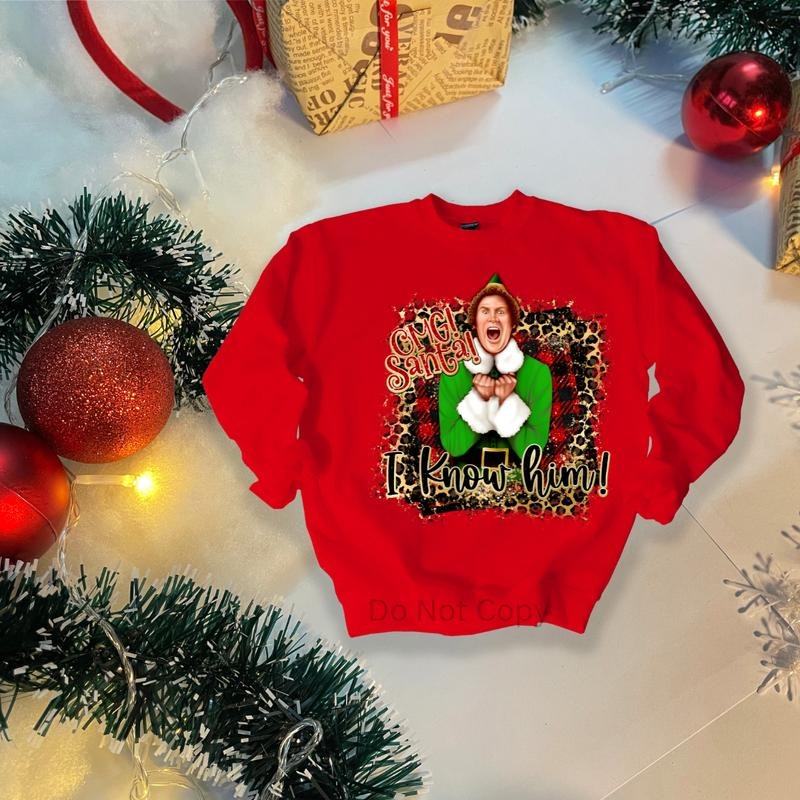 Oh Santa, I Know Him DTF Transfer ONLY - This is NOT a T Shirt Hoodie, Sweatshirt | WearSparks.com