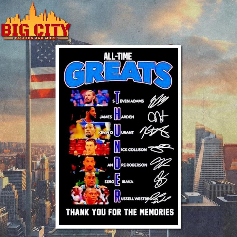 Oklahoma City Thunder all-time greats thank you for the memories signatures 2026 Shirt