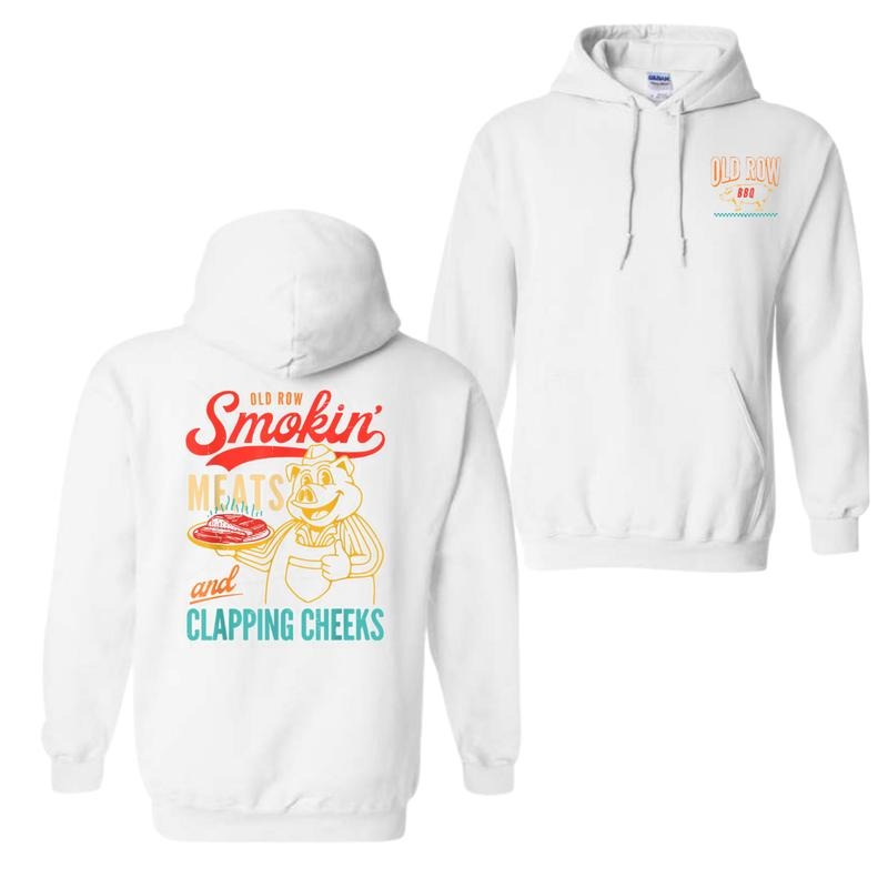 Old Row The Smokin' Meats And Clapping Cheeks Funny 2 Sides T-Shirt Sweatshirt Hoodie, For Men And Women, Trendy Shirt