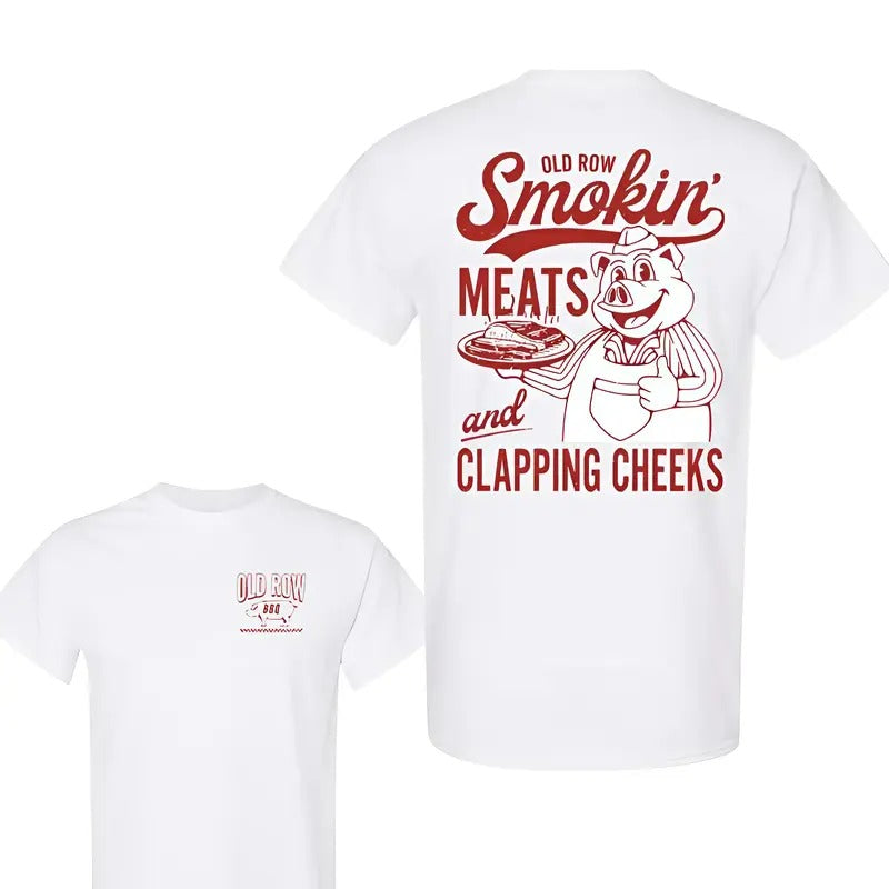 Old Row The Smokin' Meats And Clapping Cheeks Tshirt Sweatshirt Hoodie, Smoking Meats Shirt, Clapping Cheeks Shirt