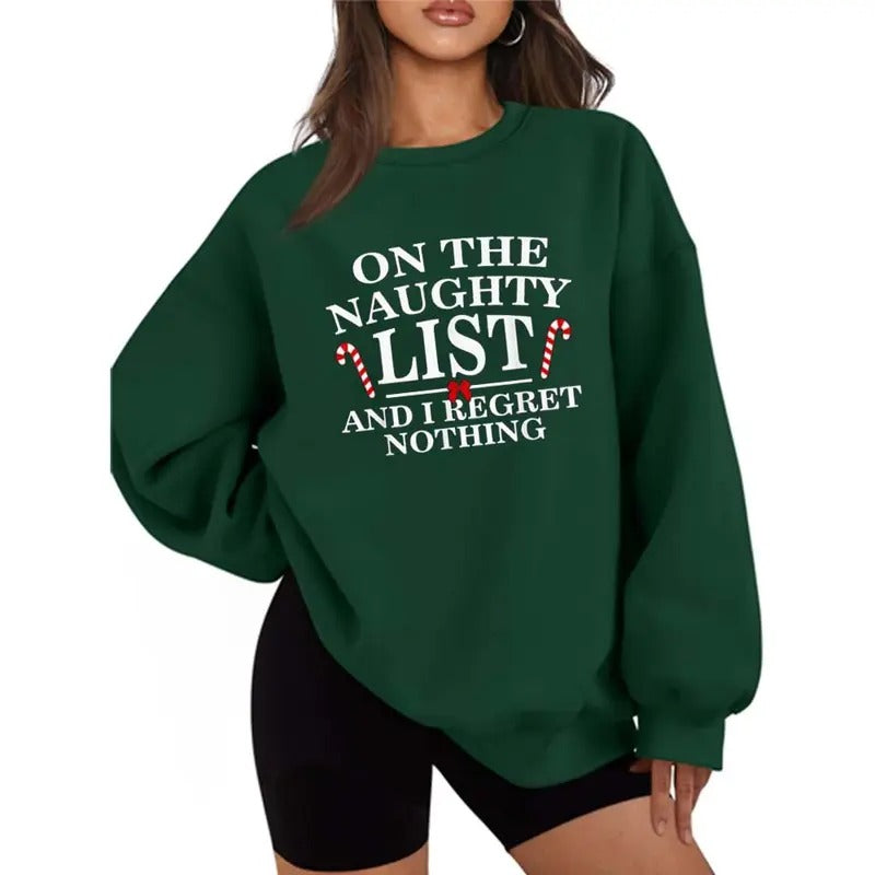 On The Naughty List And I Regret Nothing Graphic Sweater Casual Street Style Fleece Crewneck Pullover Sweatshirt Tops...