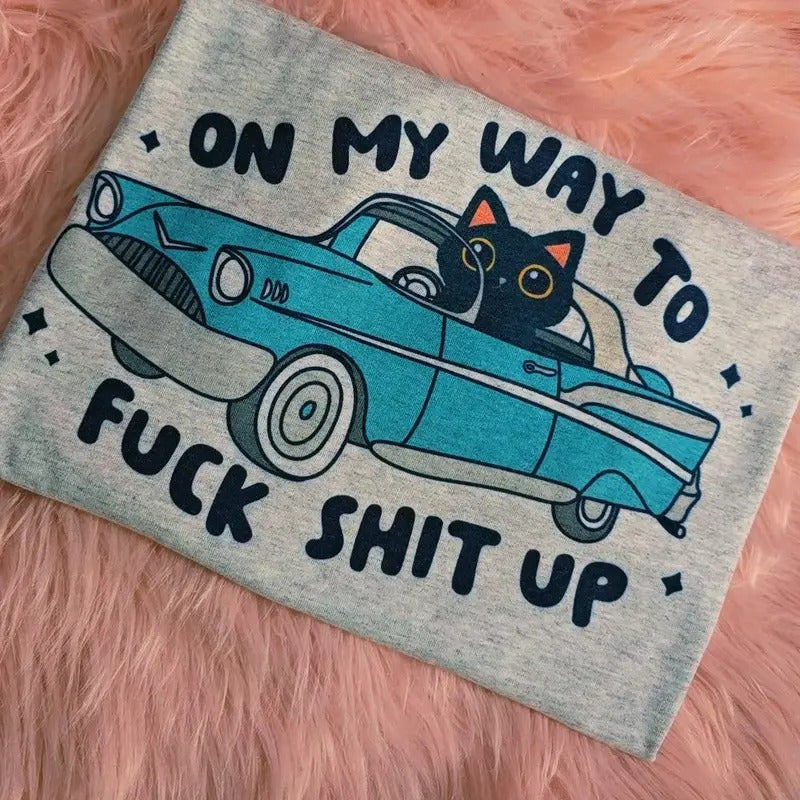 On my way, Funny Graphic Tee Loose unisex fit Hoodie, Sweatshirt | WearSparks.com
