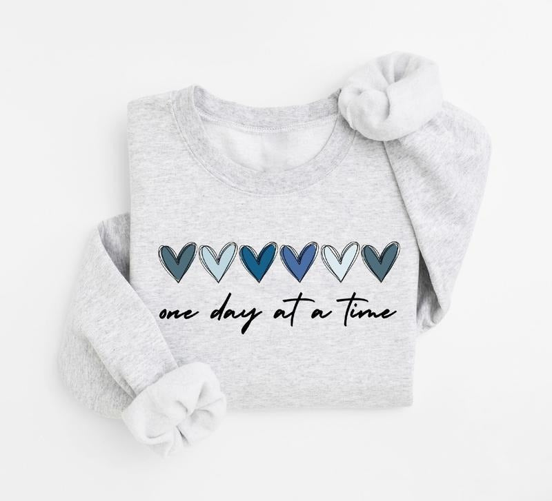 One Day At A Time Sweatshirt, Cute Hearts Shirt, Mental Health Awareness Shirt, Inspirational Shirt, Motivational Quotes,...