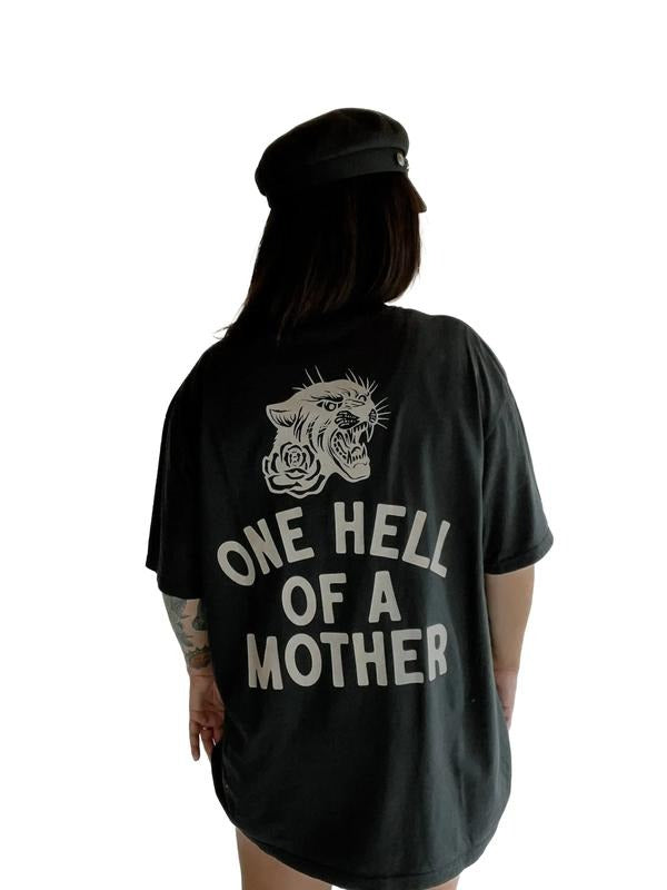One Hell Of A Mother Tee, Trendy Mom Life Tee, Grunge Shirt, Cool Mom Shirt, New Mama Shirt Gift, Unisex T-Shirt, Her Mom...